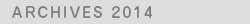 Archives 2014