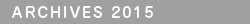 Archives 2015