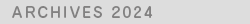 Archives 2024